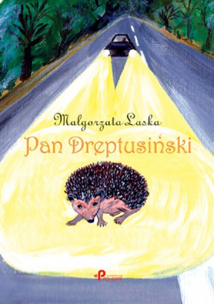 Pan Dreptusiński - Małgorzata Laska | okładka