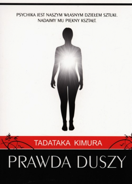 Prawda duszy - Tadataka Kimura | okładka