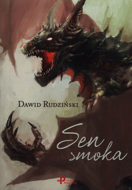 Sen smoka - Dawid Rudziński | okładka