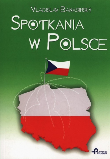 Spotkania w Polsce - Vladislav Banasinsky | okładka