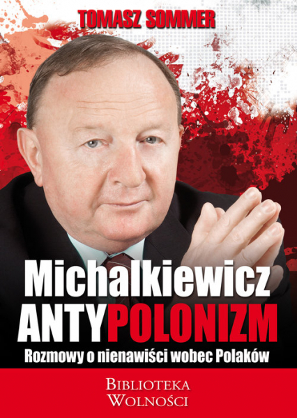 Antypolonizm Rozmowy o nienawiści wobec Polaków - Sommer Tomasz | okładka