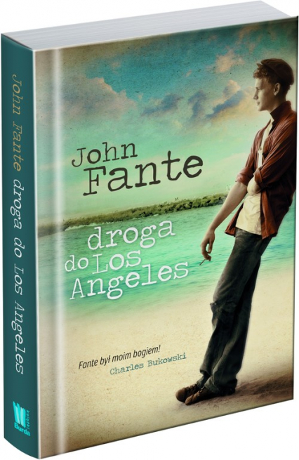 Droga do Los Angeles - John Fante | okładka