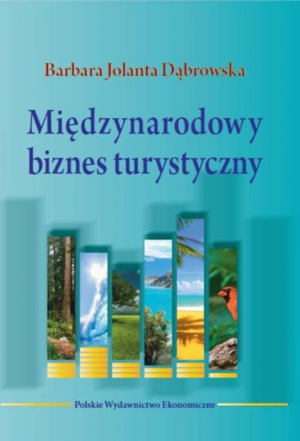 Międzynarodowy biznes turystyczny - Dąbrowska Barbara Jolanta | okładka