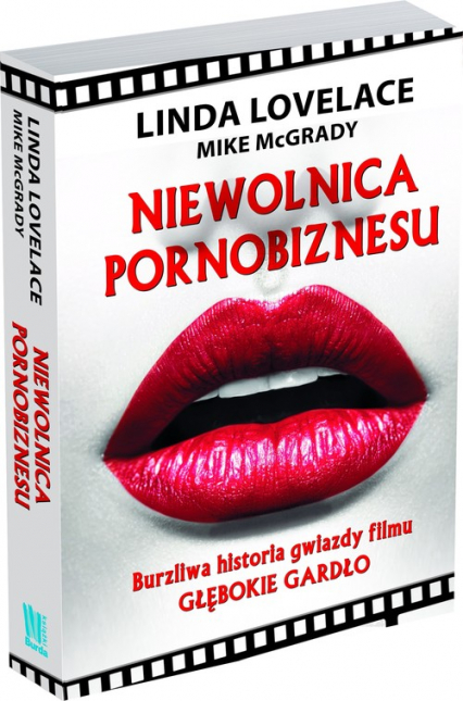 Niewolnica pornobiznesu Burzliwa historia gwiazdy filmu Głębokie gardło - Lovelace Linda, McGrady Mike | okładka