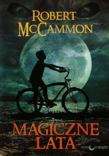 Magiczne lata - Robert McCammon | okładka