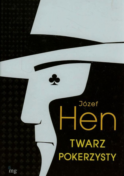 Twarz pokerzysty - Józef Hen | okładka