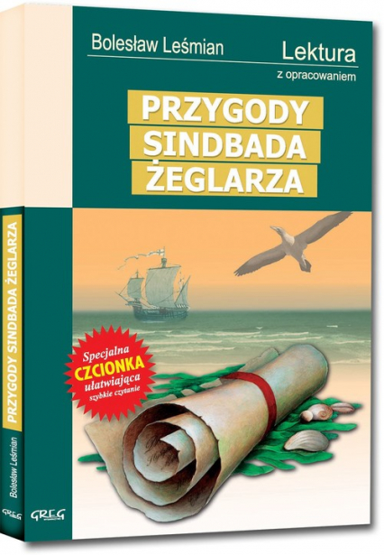 Przygody Sindbada Żeglarza Lektura z opracowaniem - Bolesław 	Leśmian | okładka