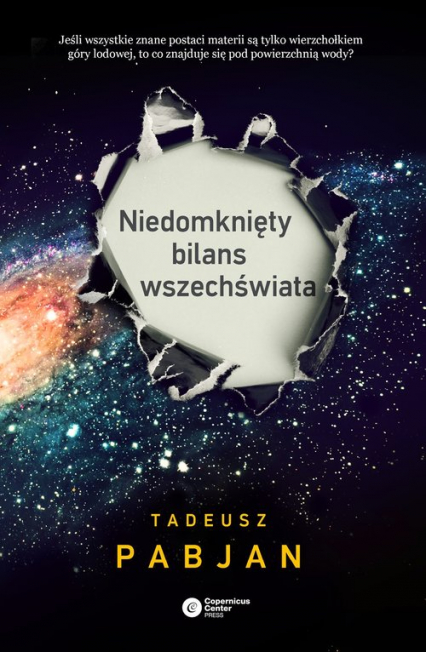 Niedomknięty bilans wszechświata - Pabjan Tadeusz | okładka