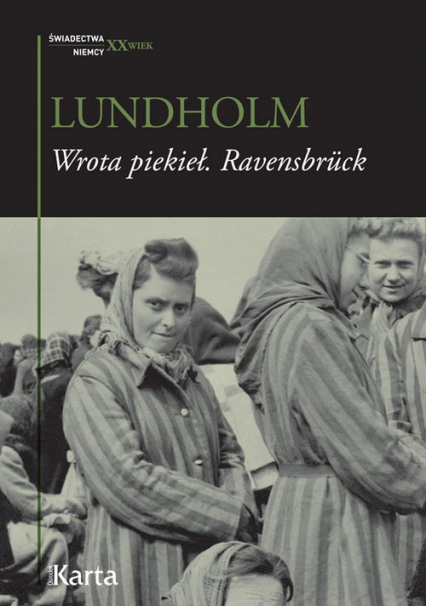 Wrota piekieł Ravensbruck - Anja Lundholm | okładka