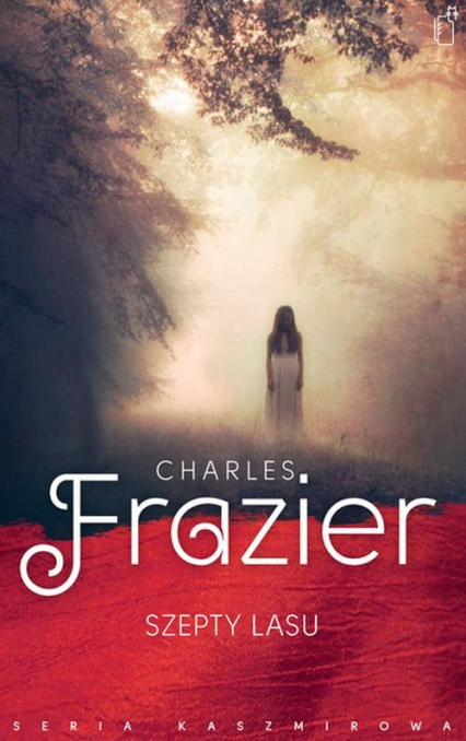 Szepty lasu - Charles Frazier | okładka