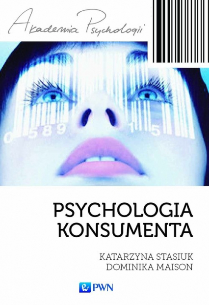 Psychologia konsumenta - Katarzyna Stasiuk | okładka