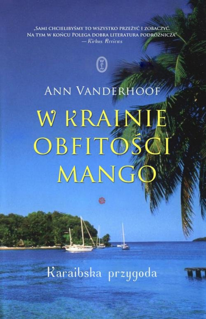 W krainie obfitości mango - Ann Vanderhoof | okładka