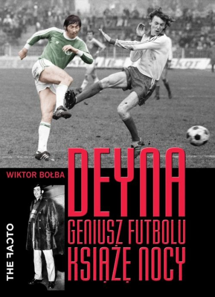 Deyna Geniusz futbolu, książę nocy - Bołba Wiktor | okładka