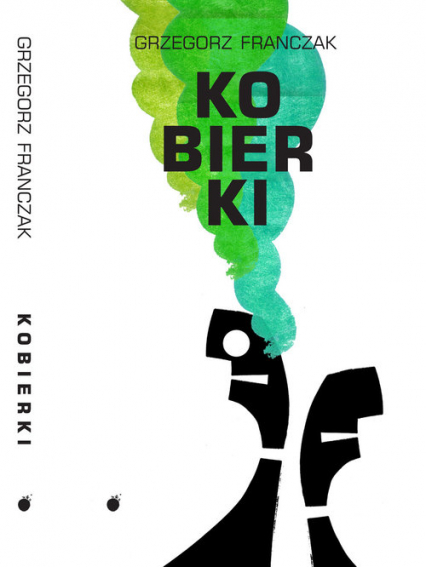 Kobierki - Grzegorz Franczak | okładka
