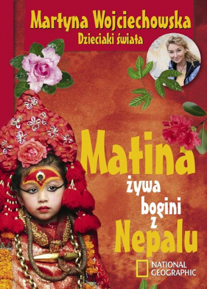 Matina, żywa bogini z Nepalu - Martyna Wojciechowska | okładka