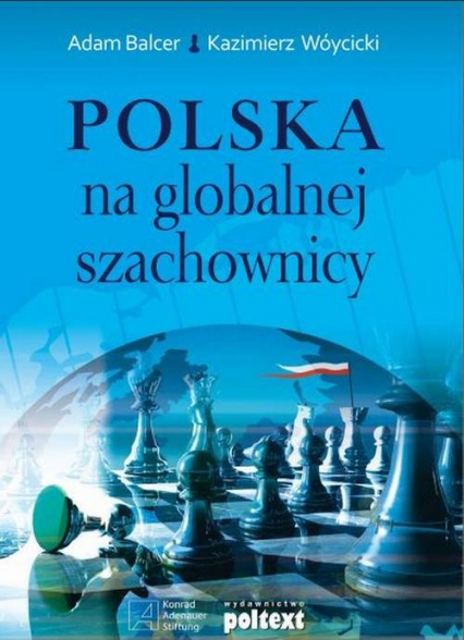 Polska na globalnej szachownicy - Adam Balcer | okładka