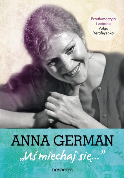 Anna German Uśmiechaj się - Volga Yerafeyenka | okładka