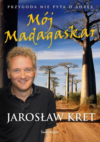 Mój Madagaskar - Jarosław Kret | okładka