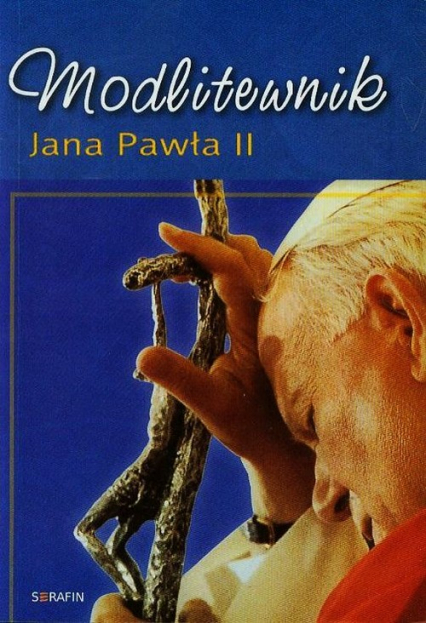 Modlitewnik Jana Pawła II - Krawiec Robert | okładka