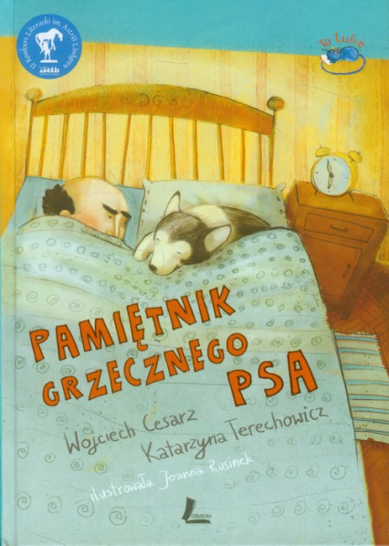 Pamiętnik grzecznego psa - Katarzyna  Terechowicz, Wojciech Cesarz | okładka