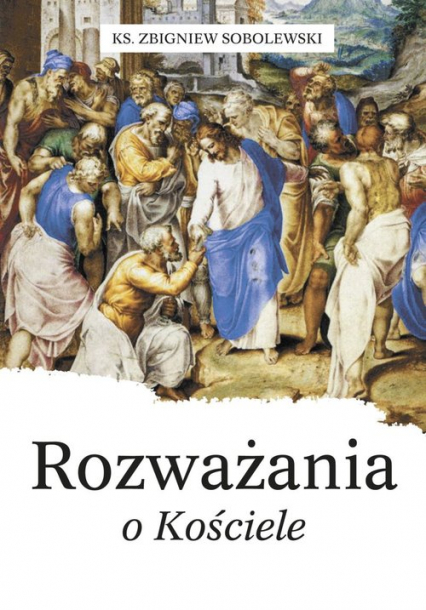 Rozważania o Kościele - Sobolewski Zbigniew | okładka