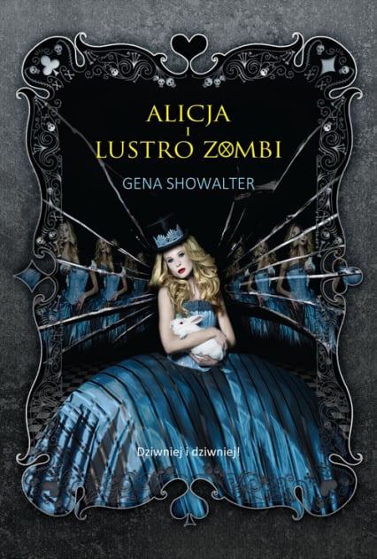 Alicja i lustro zombi - Gena Showalter | okładka