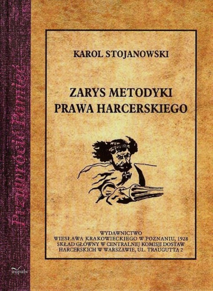 Zarys metodyki prawa harcerskiego - Karol Stojanowski | okładka