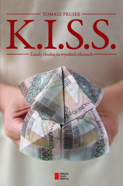 K.I.S.S. - Tomasz Prusek | okładka
