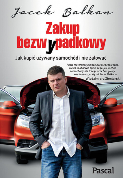 Zakup bezw(y)padkowy Jak kupić używany samochód i nie żałować - Jacek Balkan | okładka