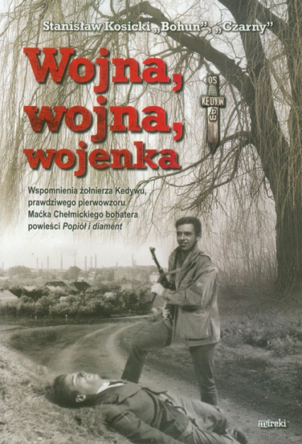 Wojna, wojna, wojenka - Stanisław Kosicki | okładka