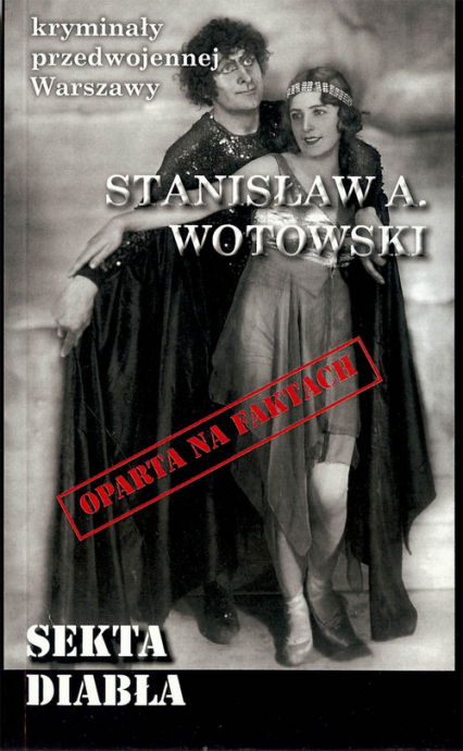Sekta diabła - Stanisław Wotowski | okładka