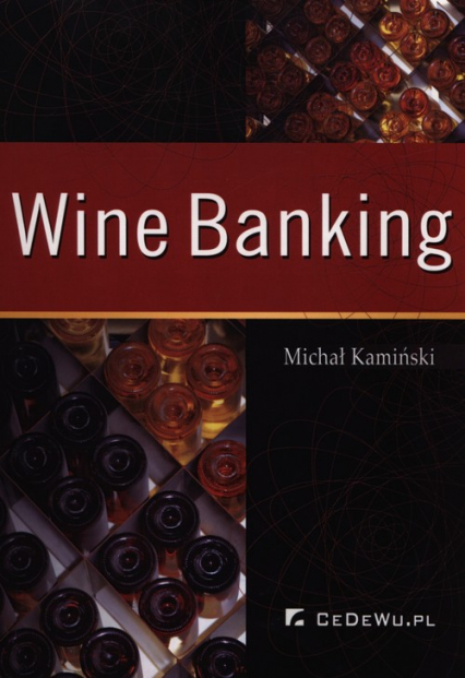 Wine banking - Michał Kamiński | okładka