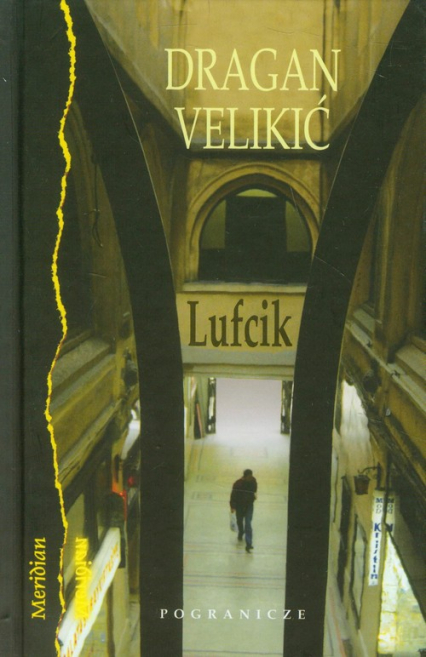 Lufcik - Dragan Velikić | okładka