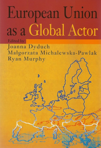 European Union as a Global Actor -  | okładka