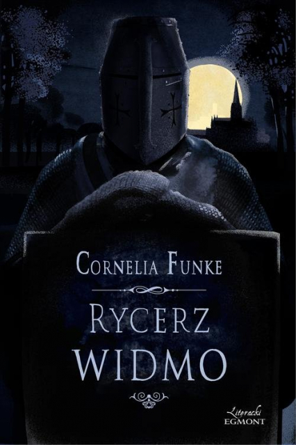 Rycerz widmo - Cornelia Funke | okładka