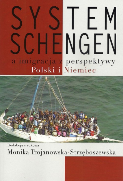 System Schengen a imigracja z perspektywy Polski i Niemiec -  | okładka