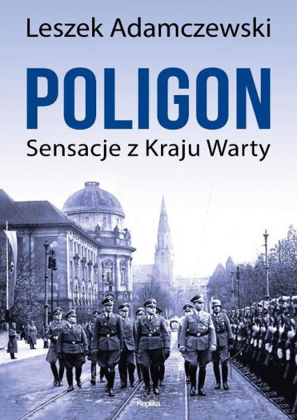 Poligon Sensacje z Kraju Warty - Leszek Adamczewski | okładka