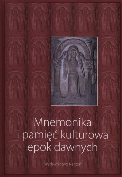 Mnemonika i pamięć kulturowa epok dawnych z płytą CD -  | okładka