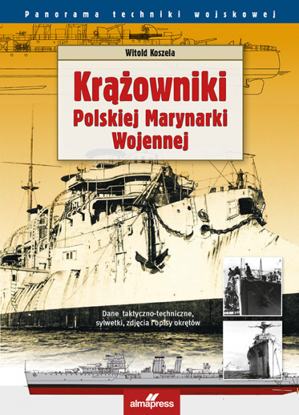 Krążowniki Polskiej Marynarki Wojennej - Koszela Witold | okładka