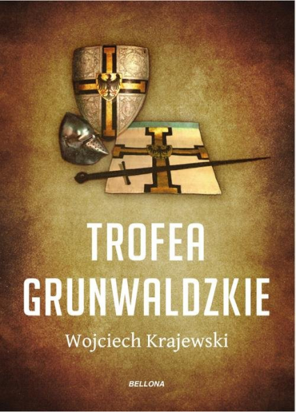 Trofea grunwaldzkie - Wojciech Krajewski | okładka