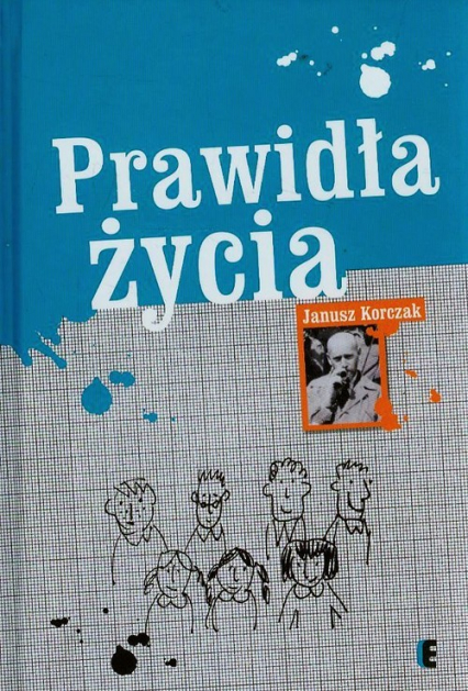 Prawidła życia - Janusz Korczak | okładka