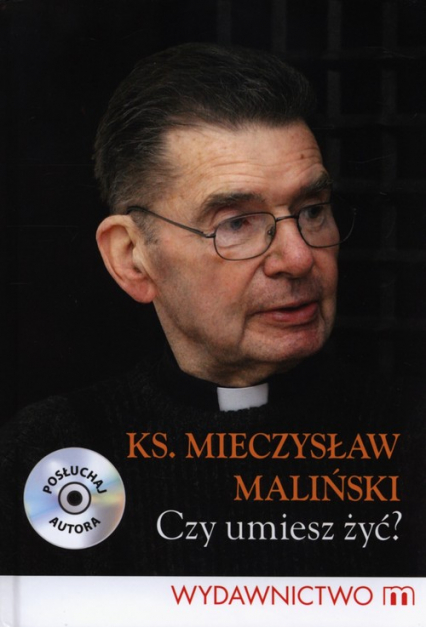 Czy umiesz żyć z płytą CD - Mieczysław Maliński | okładka