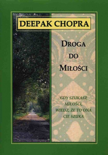 Droga do miłości - Chopra Deepak | okładka