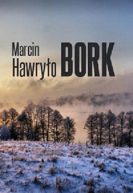 Bork - Marcin Hawryło | okładka