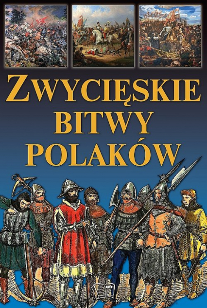 Zwycięskie bitwy Polaków -  | okładka