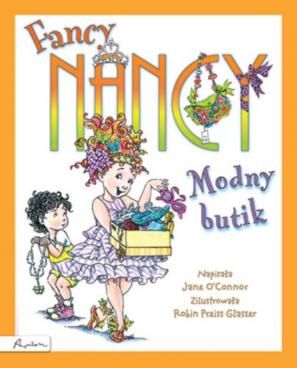 Fancy Nancy Modny butik - Jane O'Connor | okładka