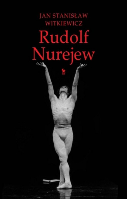 Rudolf Nurejew - Witkiewicz Jan Stanisław | okładka