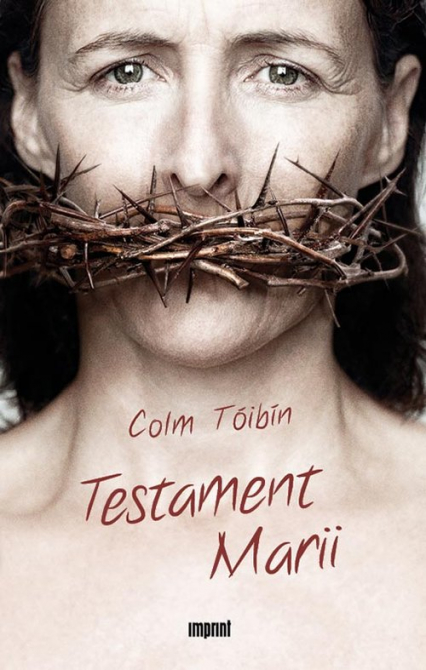 Testament Marii - Colm Tóibín | okładka
