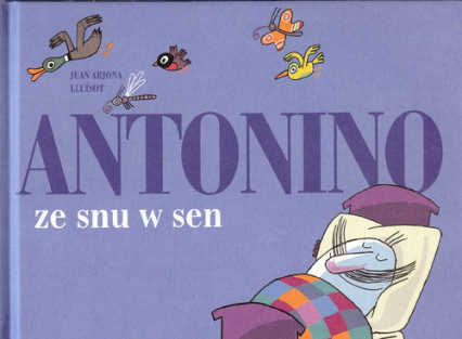 Antonino ze snu w sen - Juan Arjona | okładka