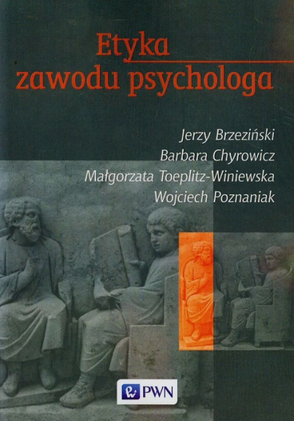 Etyka zawodu psychologa - Toeplitz-Winiewska Małgorzata | okładka